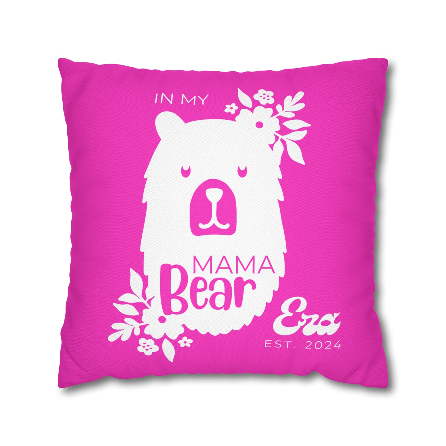 Personalized In My Mama Bear Era Pillowcase Pink, Gift For Mom - HolidayShoppingFinds