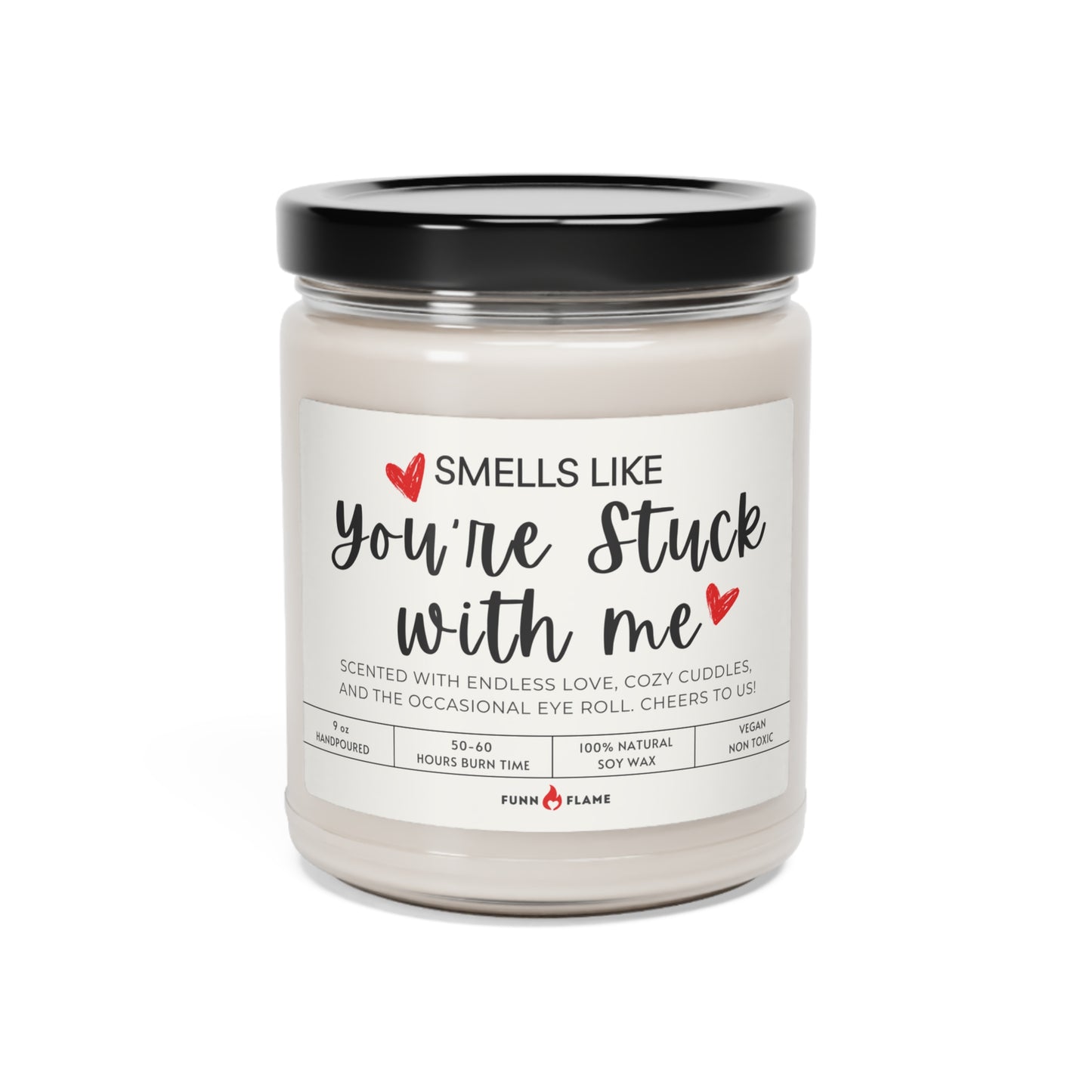Anniversary Gift, You're Stuck With Me White Candle, Valentines Gift for Him/Her, 100% Vegan Soy Wax Scented Candle Eco-Friendly Long-Lasting Candle Apple Harvest 9oz - HolidayShoppingFinds