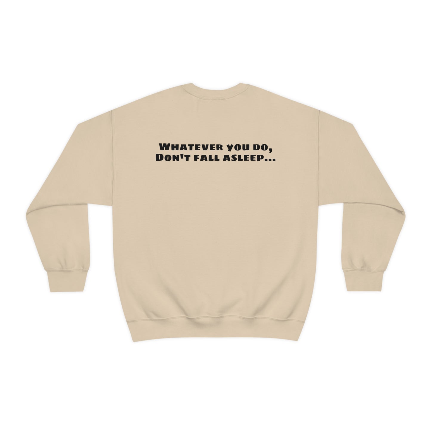 Freddy's "Whatever you do, Don't fall asleep" Halloween Unisex Sweatshirt S-5XL - HolidayShoppingFinds