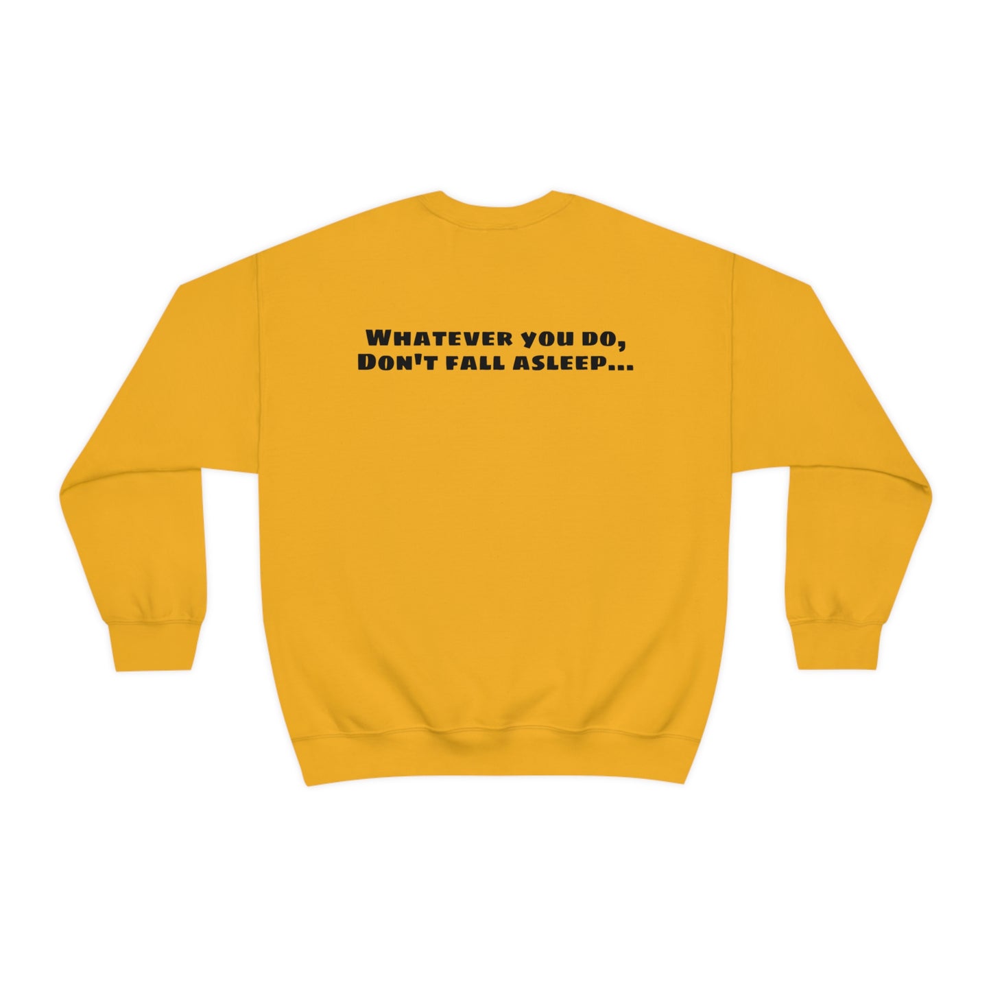 Freddy's "Whatever you do, Don't fall asleep" Halloween Unisex Sweatshirt S-5XL - HolidayShoppingFinds