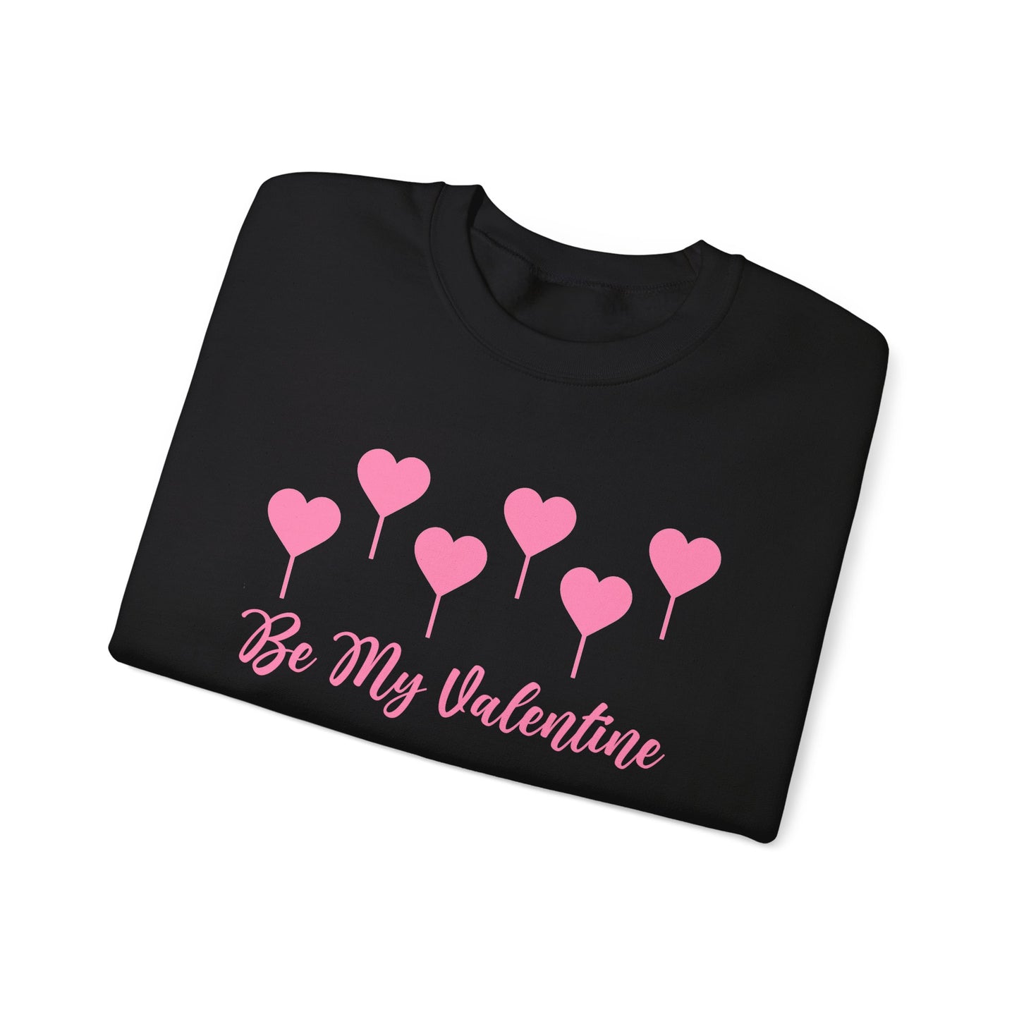 Be My Valentine Sweatshirt, Hearts Lollipop Perfect Gift for Couples - HolidayShoppingFinds