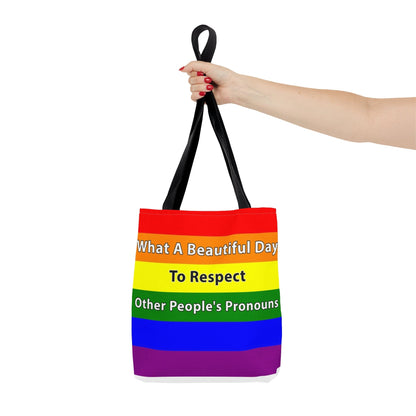 What A Beautiful Day to Respect Other People's Pronouns Tote Pride Equality LGBTQ+ Bag    - HolidayShoppingFinds