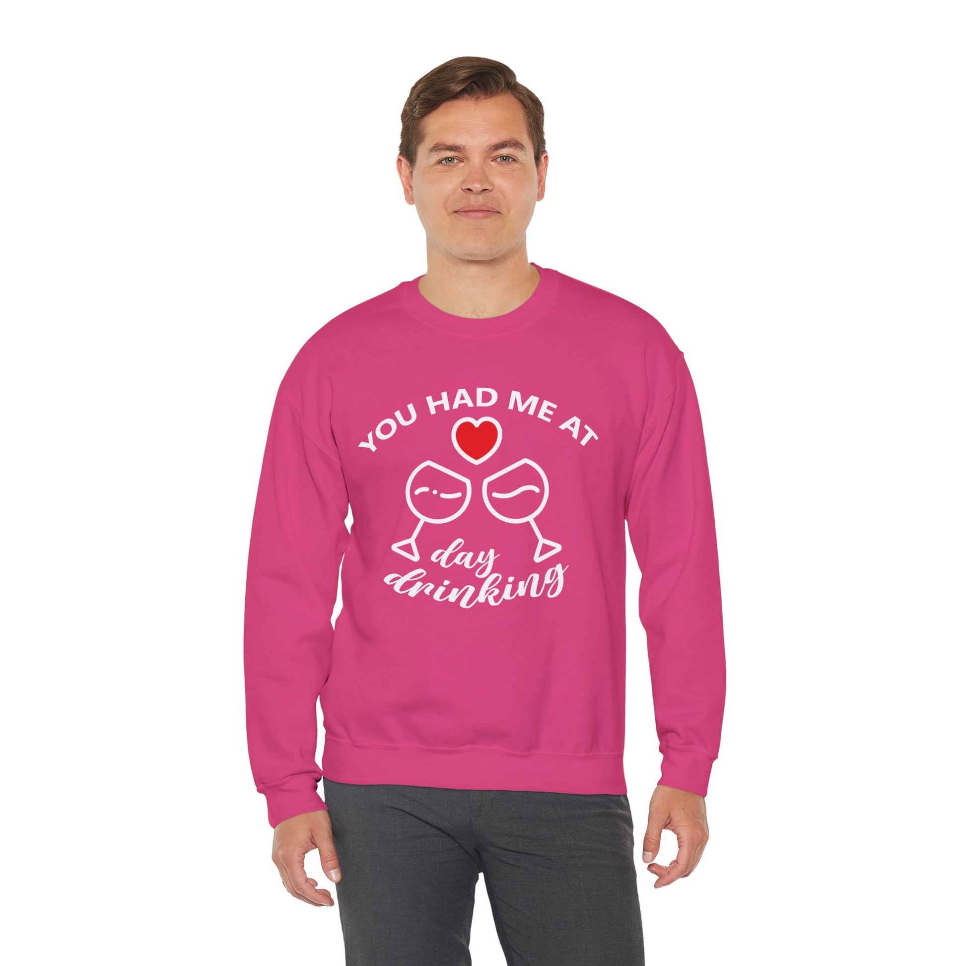 You Had Me at Day Drinking Valentines Day Sweatershirt    - HolidayShoppingFinds