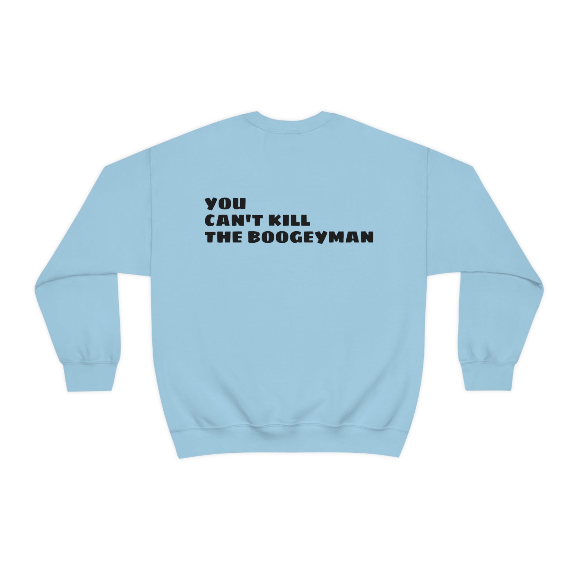 Michael Myers You Can't Kill the Boogieman Halloween Unisex Sweatshirt S-5XL    - HolidayShoppingFinds