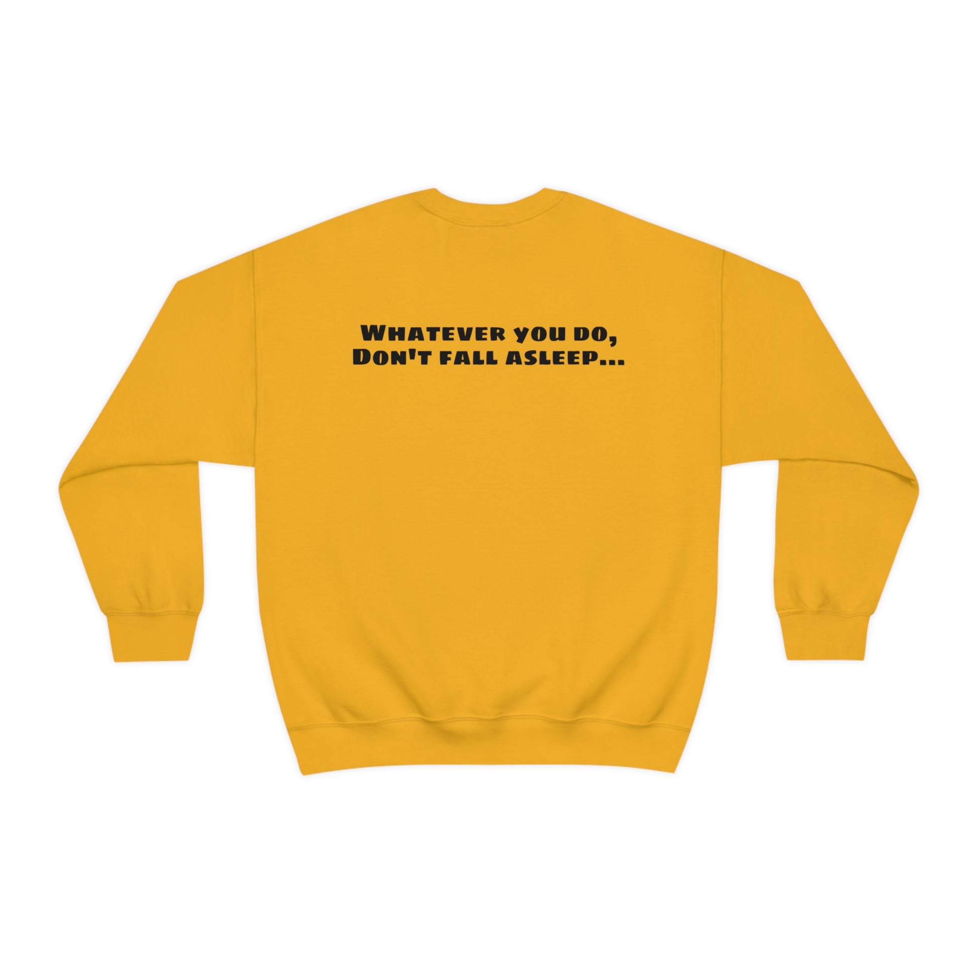 Freddy's "Whatever you do, Don't fall asleep" Halloween Unisex Sweatshirt S-5XL    - HolidayShoppingFinds