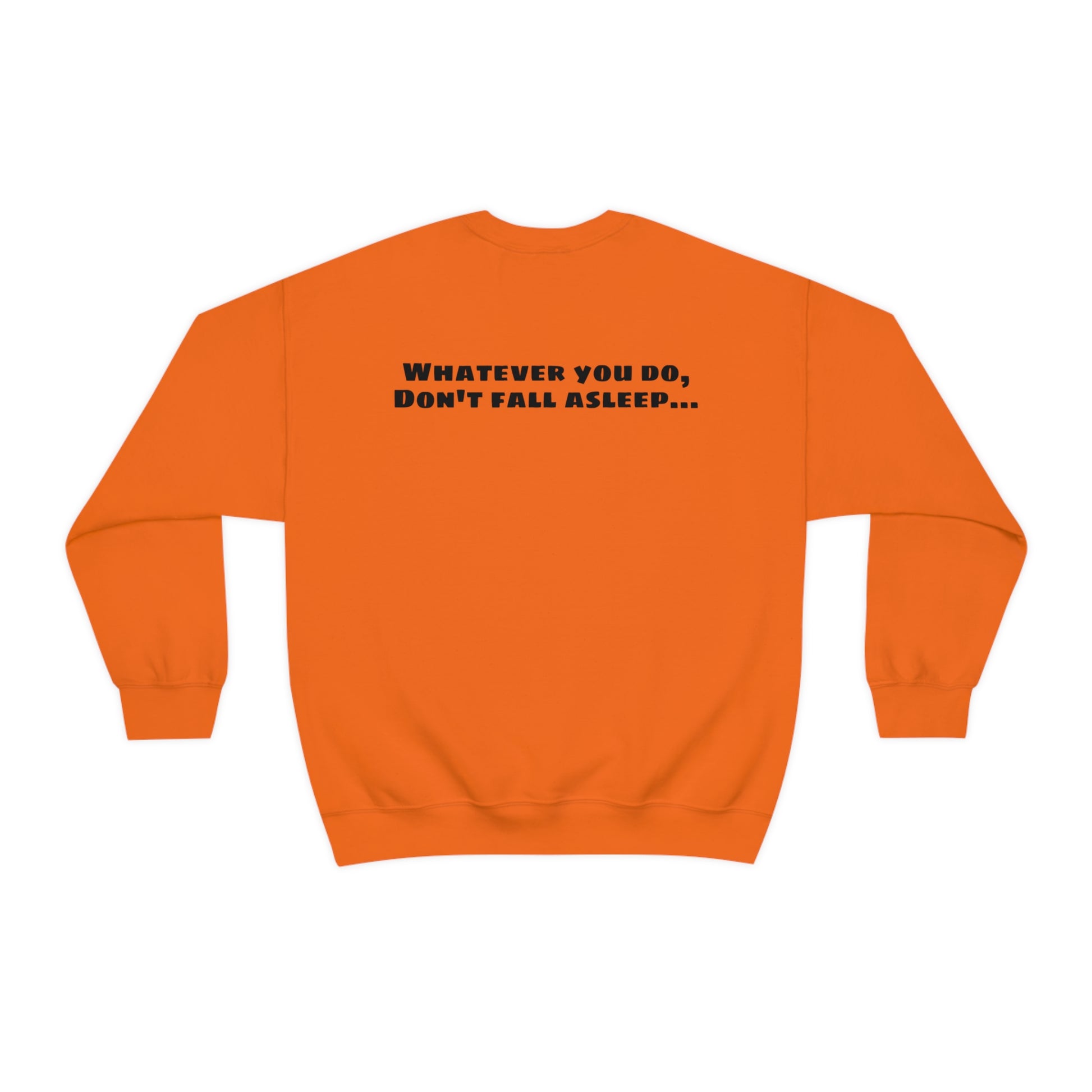 Freddy's "Whatever you do, Don't fall asleep" Halloween Unisex Sweatshirt S-5XL    - HolidayShoppingFinds