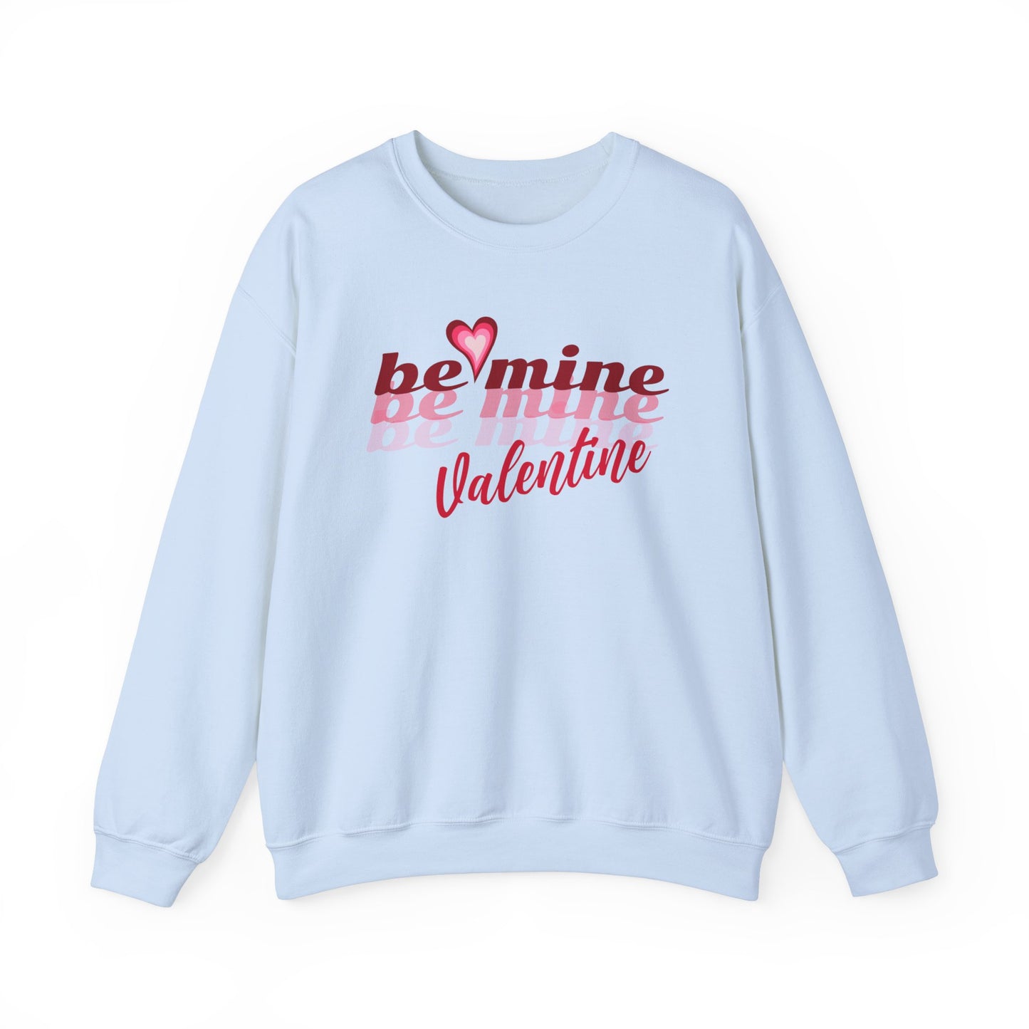 Be Mine Valentine's Sweatshirt, Love Sweatshirt, Couples Gift S Light Blue  - HolidayShoppingFinds