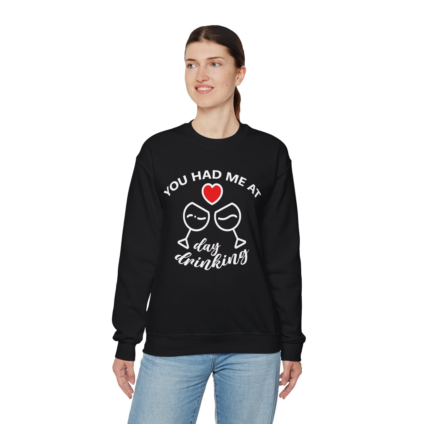 You Had Me at Day Drinking Valentines Day Sweatershirt    - HolidayShoppingFinds