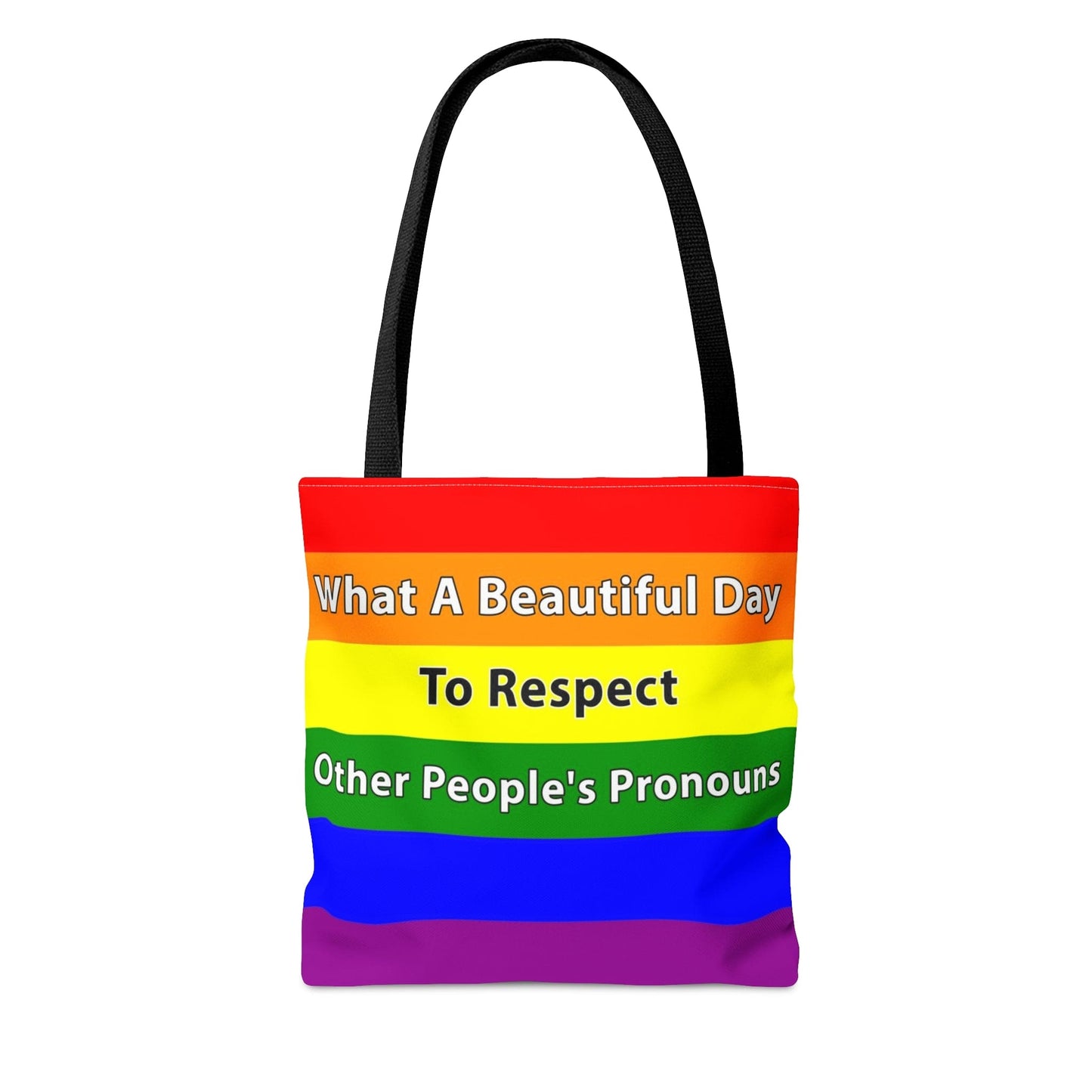 What A Beautiful Day to Respect Other People's Pronouns Tote Pride Equality LGBTQ+ Bag    - HolidayShoppingFinds