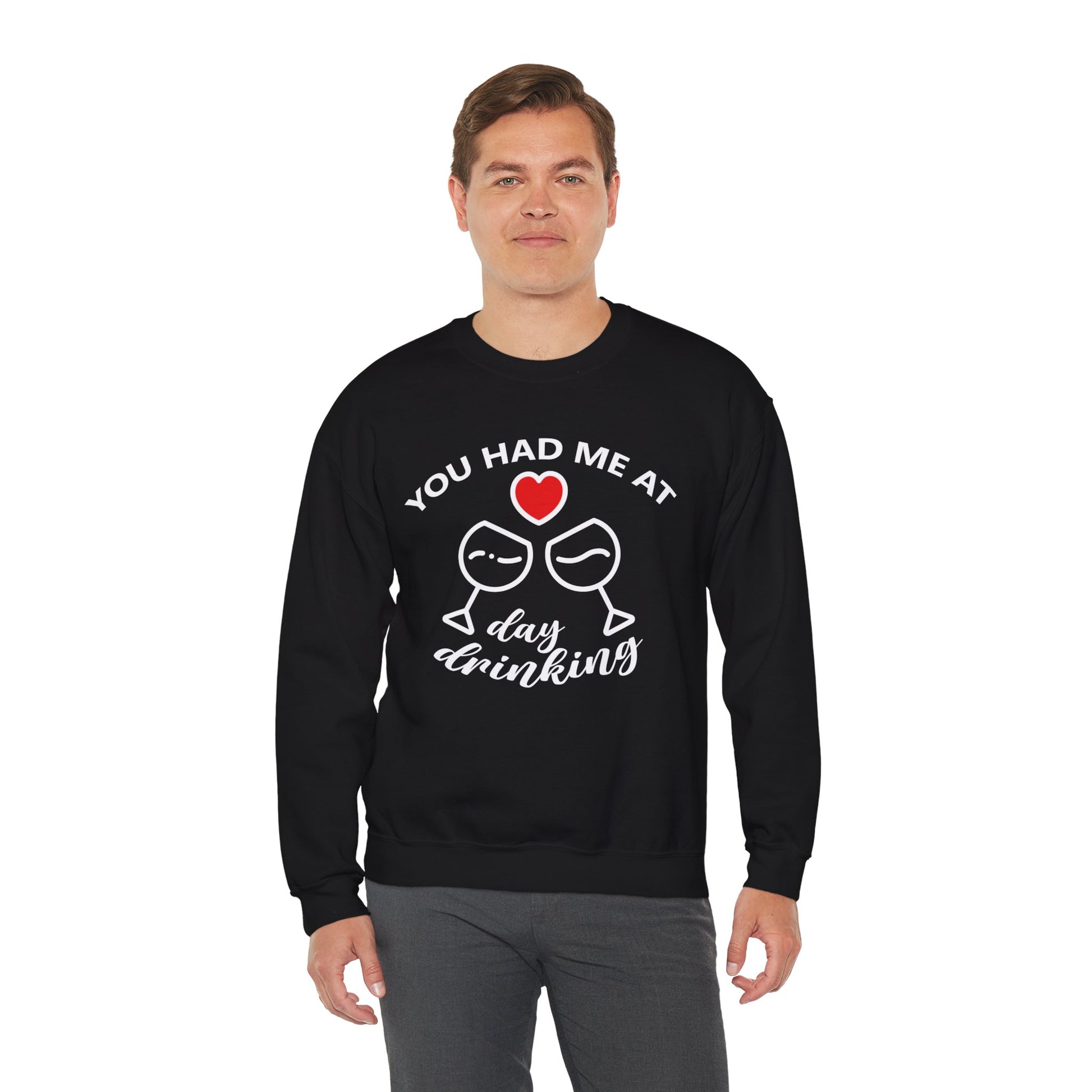 You Had Me at Day Drinking Valentines Day Sweatershirt    - HolidayShoppingFinds