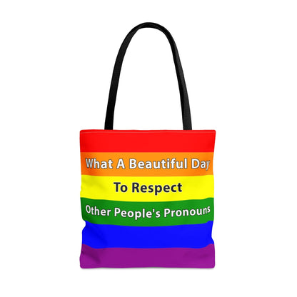 What A Beautiful Day to Respect Other People's Pronouns Tote Pride Equality LGBTQ+ Bag Large   - HolidayShoppingFinds